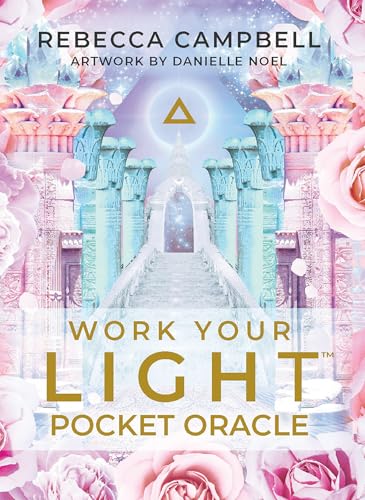Work Your Light Pocket Oracle Cards: A 44-Card Deck and Guidebook by Rebecca Campbell
