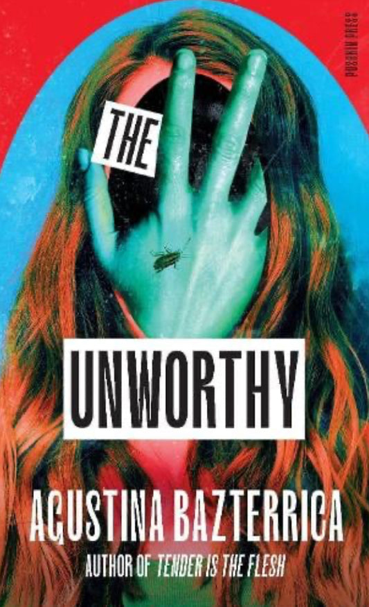 The Unworthy
