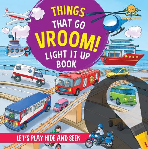 Things That Go Vroom! Light It Up Book by Booktopus