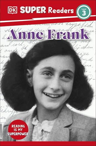 DK Children DK Super Readers Level 3 Anne Frank. by Dk