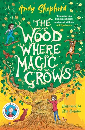 The Wood Where Magic Grows