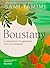 Boustany: A celebration of vegetables from my Palestine: The Sunday Times Bestseller