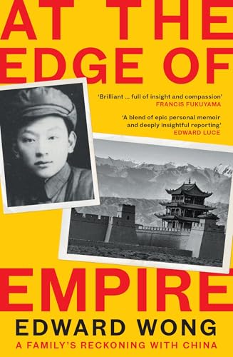 At the Edge of Empire: A Family's Reckoning with China