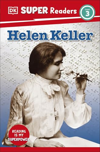 DK Children DK Super Readers Level 3 Helen Keller. by Dk