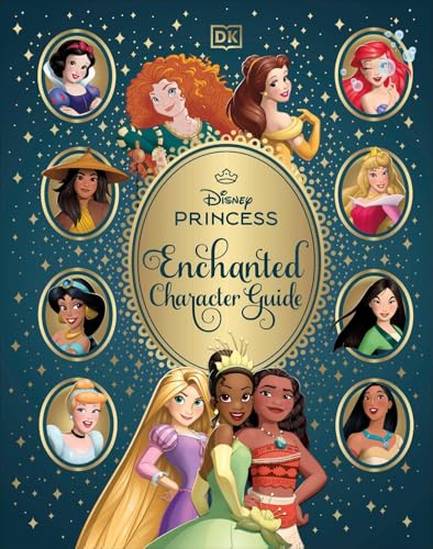 DK Children Disney Princess Enchanted Character Guide.