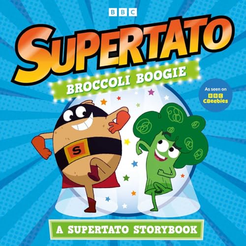 Simon Schuster Ltd Simon Schuster Broccoli Boogie A Supertato Storybook As Seen on BBC CBeebies.