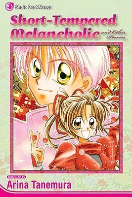 Short-Tempered Melancholic and Other Stories