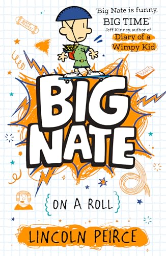 Big Nate on a Roll.
