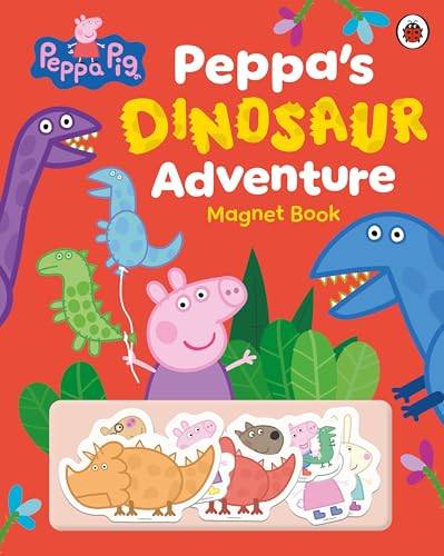 Ladybird Peppa Pig Peppas Dinosaur Adventure Magnet Book. by Peppa Pig