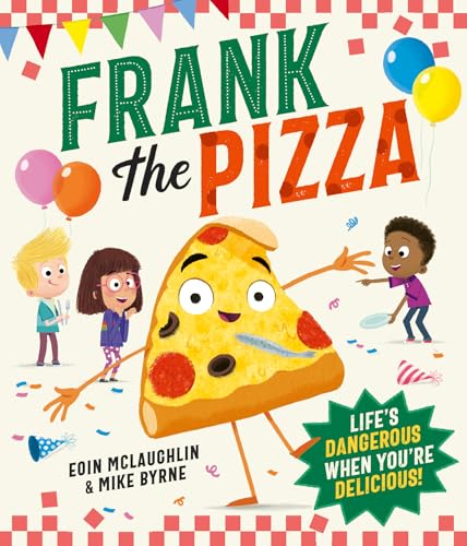 HARPERCOLLINSCHILDRENSBOOKS Frank the Pizza.