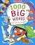 Miles Kelly 1000 Big Words for Little Experts.