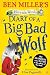 Diary of a Big Bad Wolf: Your favourite fairytales from a BIG BAD point of view!