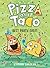 Pizza and Taco Best Party Ever!
