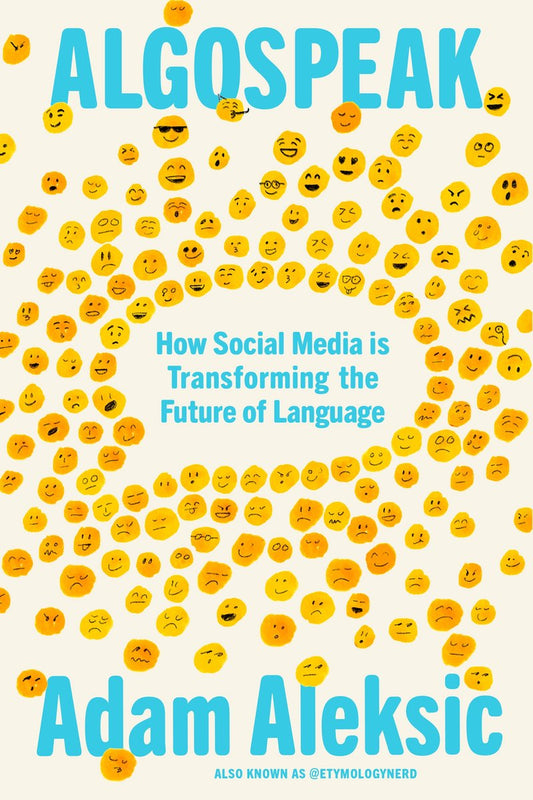 Algospeak: How Social Media Is Transforming the Future of Language