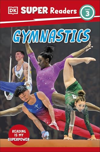 DK Super Readers Level 3 Gymnastics by Dk