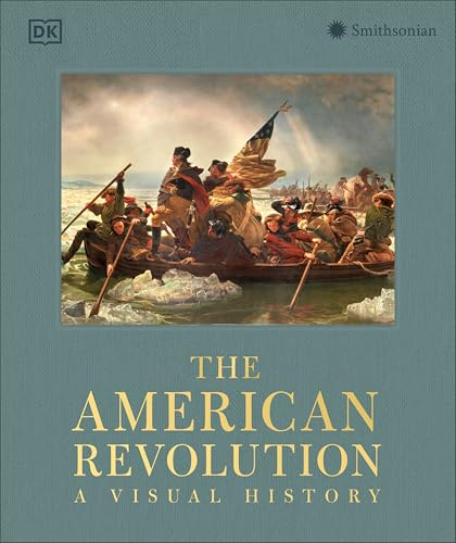 The American Revolution by Dk