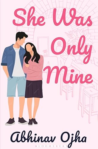 She Was Only Mine:A True Love Story Adapted Into Fiction