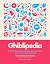 Ghiblipedia: A Bite-Sized Guide to the Creatures, Characters and Creators of Studio Ghibli by Michael Leader And Jake Cunningham