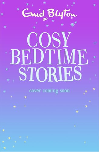 Cosy Bedtime Stories by Enid Blyton