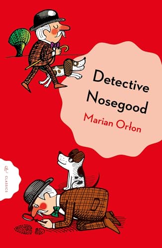 Detective Nosegoode Investigates by Marian Or?o?