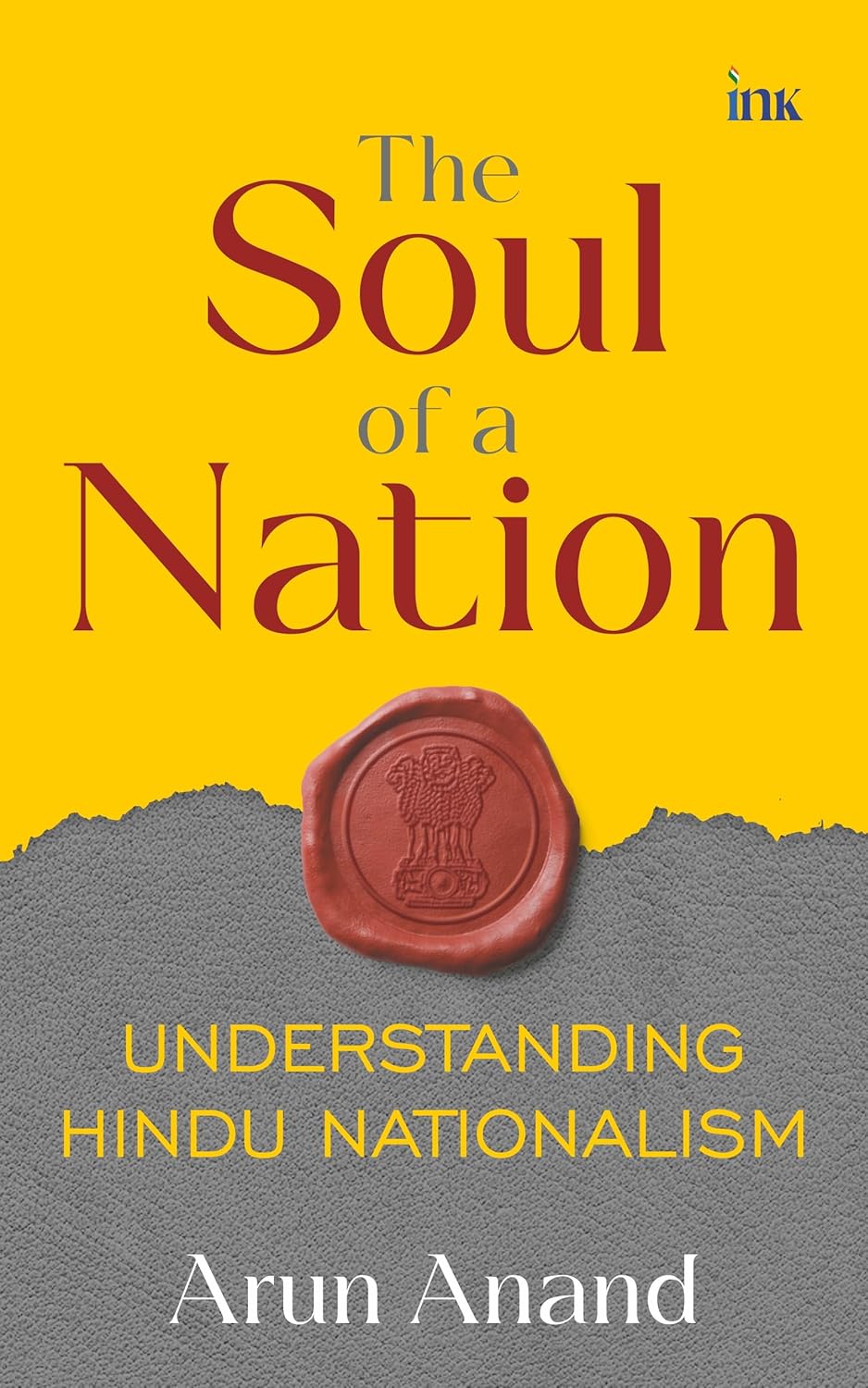 The Soul of a Nation: Understanding Hindu Nationalism