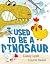 I Used to Be a Dinosaur by Casey; Keller, Laurie Lyall