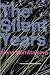 The Silent Years by Alena Morn�tajnov�