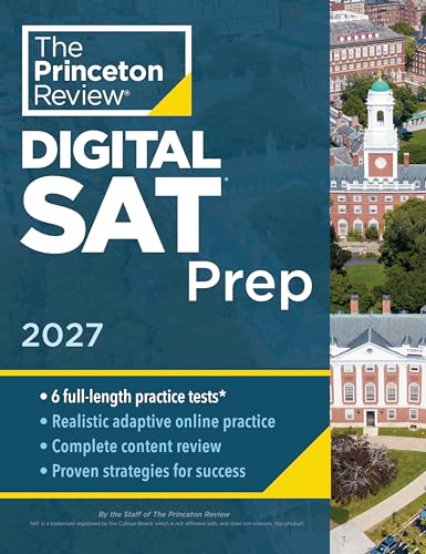 Princeton Review SAT Prep, 2027: 4 Full-Length Practice Tests (2 in Book + 2 Adaptive Tests Online) + Review + Online Tools (2027)