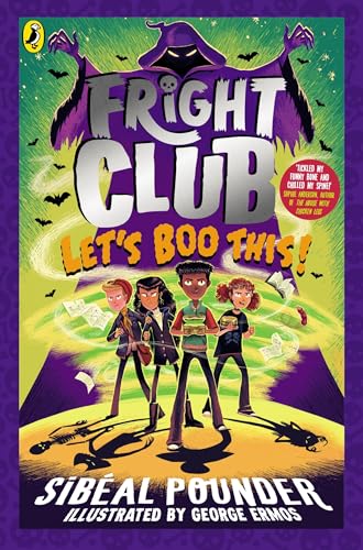 Fright Club: Let's Boo This! by Pounder Sib�al