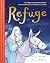 Refuge: 10th Anniversary Edition by Sam Usher Anne Booth
