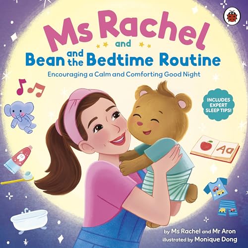 Ms Rachel and Bean and the Bedtime Routine: Encouraging a Calm and Comforting Good Night