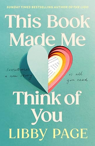This Book Made Me Think of You by Libby Page