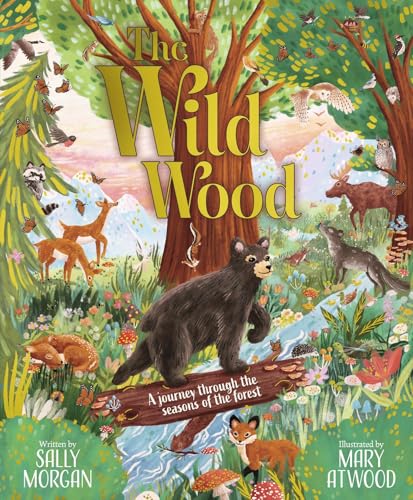 The Wild Wood by Sally Morgan