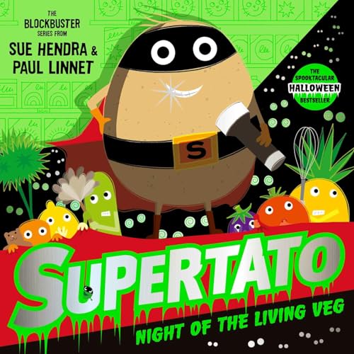 Simon Schuster Supertato Night of the Living Veg.