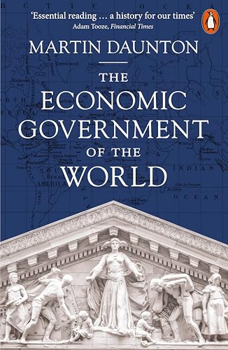Penguin Press The Economic Government of the World.
