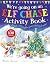 Bloomsbury Were Going on an Elf Chase Activity Book.