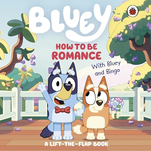 Ladybird Bluey How to be Romance.