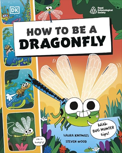 How to be a Dragonfly