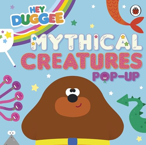 BBC Hey Duggee Mythical Creatures.
