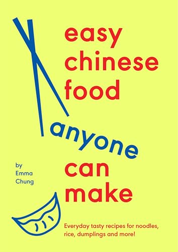 Ebury Press Easy Chinese Food Anyone Can Make.