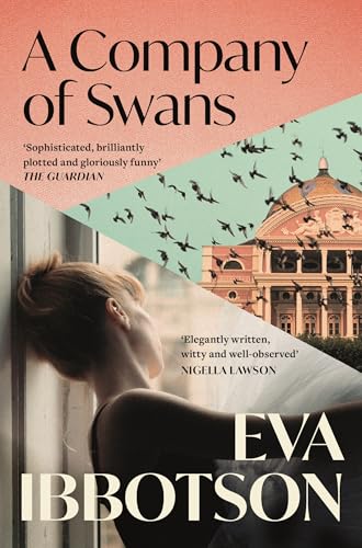 Picador A Company of Swans. by Eva Ibbotson
