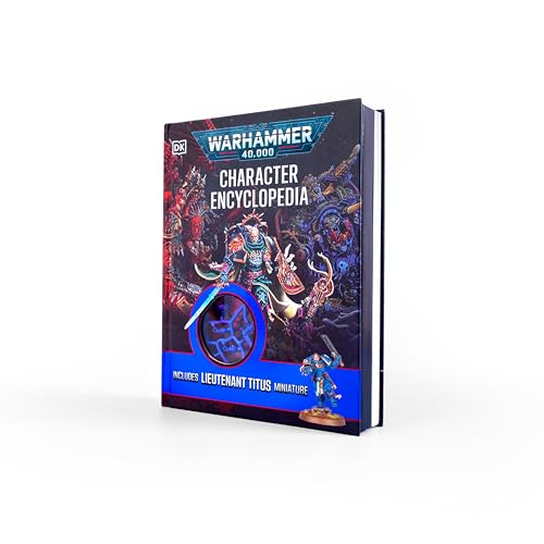 DK Warhammer 40,000 Character Encyclopedia. by Wade Pryce