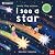 Nosy Crow University of Cambridge Teeny Tiny Science I See a Star.