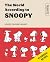 The World According to Snoopy: A Quote for Every Moment by Charles M. Schulz