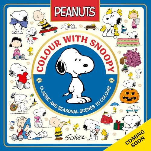 Colour with Snoopy: Classic and Seasonal Scenes to Colour