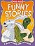 Miles Kelly Publishing Ltd Funny Stories.
