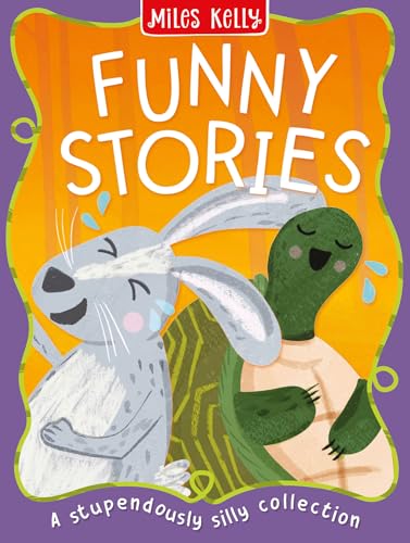 Miles Kelly Publishing Ltd Funny Stories.