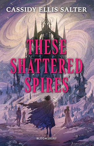 These shattered spires