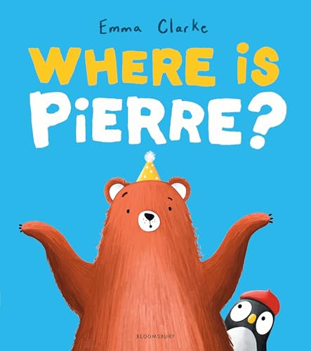 Where is Pierre? by Emma Clarke