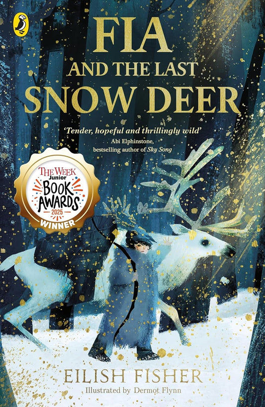 Fia and the Last Snow Deer